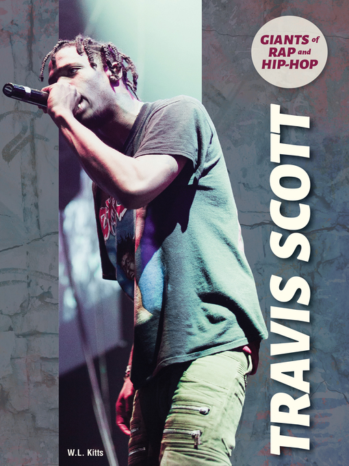 Title details for Travis Scott by W. L. Kitts - Wait list